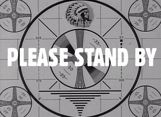please stand by